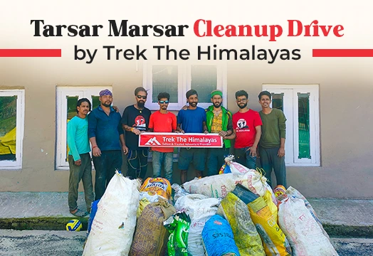 Tarsar Marsar Cleanup Drive by Trek The Himalayas  